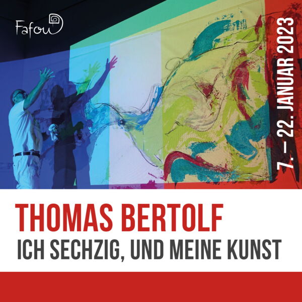 Ausstellung - Ich sechzig, und meine Kunst