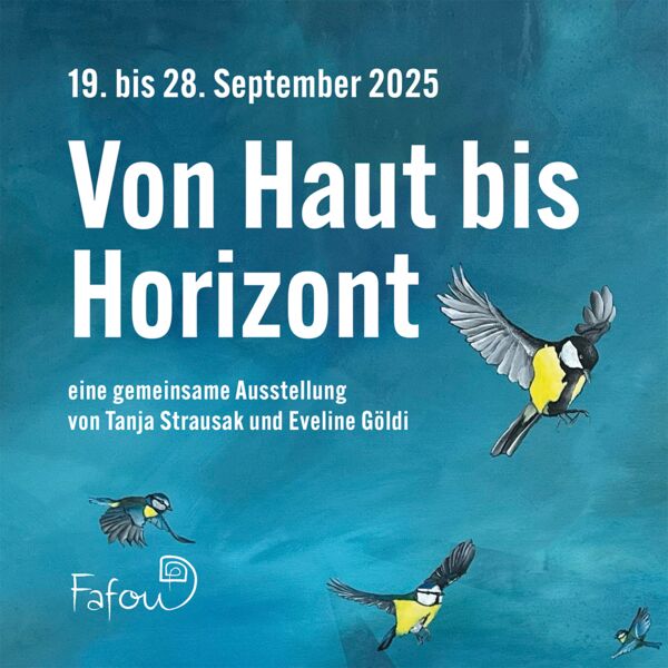 Ausstellung Von Haut bis Horizont