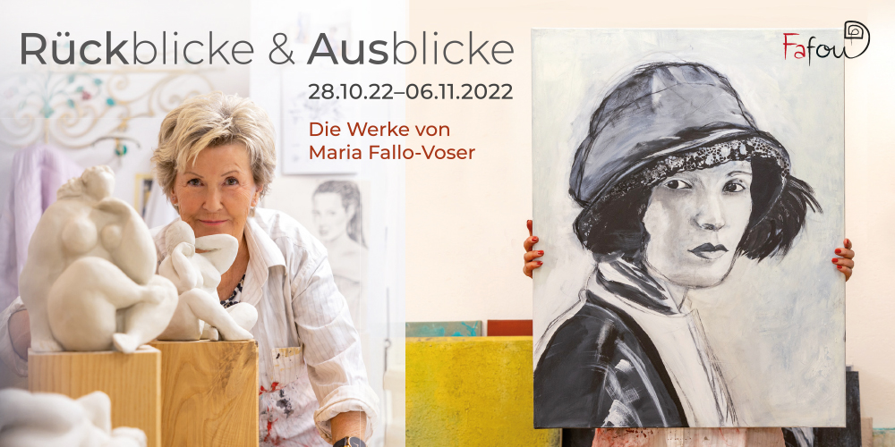 Ausstellung Rückblicke & Ausblicke von Maria Fallo-Voser